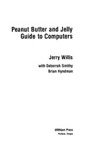 Peanut Butter and Jelly Guide to Computers